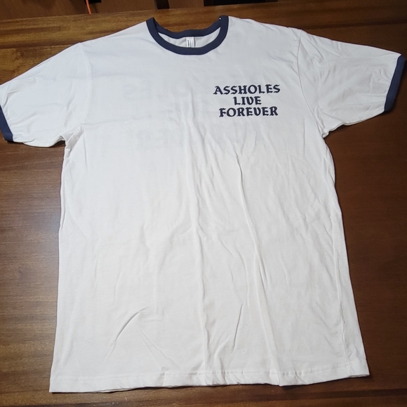 Assholes Live Forever Tee NWOT - Picture 1 of 3
